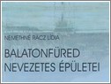Összefoglaló könyv a balatonfüredi épületekről